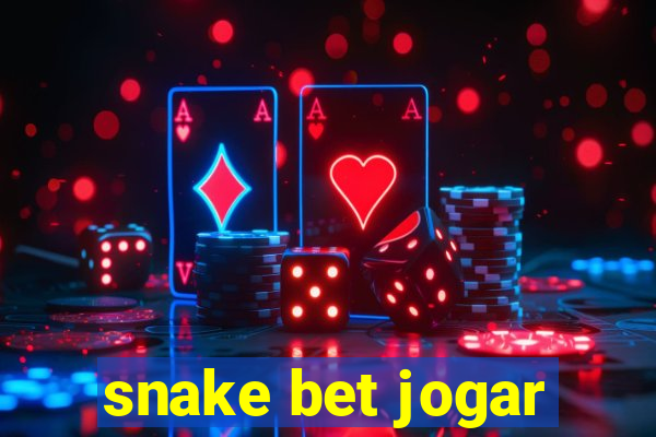 snake bet jogar